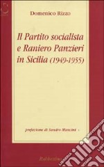 Il Partito Socialista e Raniero Panzieri in Sicilia (1950-1955)