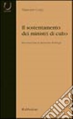 Il sostentamento dei ministri di culto libro