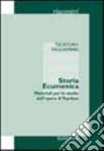 Storia ecumenica. Materiali per lo studio dell'opera di Toynbee libro