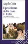 Il problema della casa in Italia libro