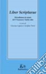 Liber scripturae. Miscellanea in onore di p. Francesco Tudda ofm libro