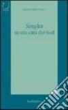 Singles in una città del Sud libro