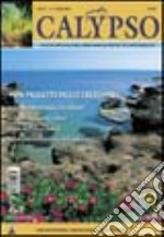 Calypso. Rivista ufficiale dell'area marina protetta Capo Rizzuto (2003). Vol. 1