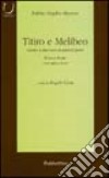 Titiro e Melibeo. Testo latino a fronte libro