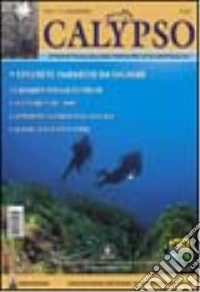 Calypso. Rivista ufficiale dell'area marina protetta Capo Rizzuto (2003). Vol. 2 libro