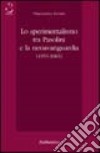 Lo sperimentalismo tra Pasolini e la neoavanguardia (1955-1965) libro