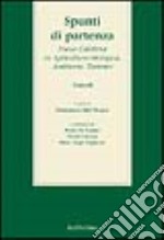 Spunti di partenza. Focus Calabria su agricoltura biologica, ambiente, turismo libro