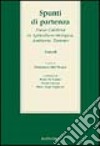 Spunti di partenza. Focus Calabria su agricoltura biologica, ambiente, turismo libro