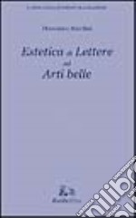 Estetica di lettere ed arti belle