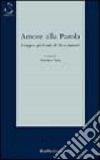 Amore alla Parola. L'esegesi spirituale di Divo Barsotti libro