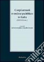 Corpi armati e ordine pubblico in Italia (XVI-XIX secolo)