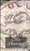 Città d'Europa libro