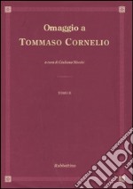 Omaggio a Tommaso Cornelio. Ediz. italiana e latina