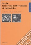 La crisi del sistema politico italiano e il Sessantotto libro