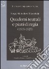 Quaderni teatrali e piani di regia (1919-1925) libro