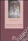 Medioevo romanzo e orientale. Macrotesti fra Oriente e Occidente. Atti del quarto Colloquio internazionale (Vico Equense, 26-29 ottobre 2000) libro