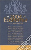 Il 2004 in Economia libro