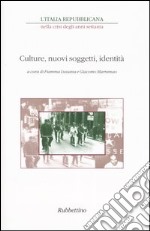 L'Italia repubblicana nella crisi degli anni Settanta. Atti del ciclo di Convegni (Roma, novembre-dicembre 2001). Vol. 2: Culture, nuovi soggetti, identità libro