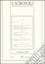 L'acropoli (2004). Vol. 1 libro