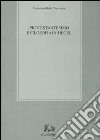 Protestantesimo e filosofia in Hegel libro di Cacciatore Fortunato M.