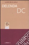 Delenda Dc libro