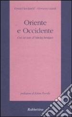 Oriente e occidente libro