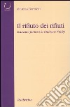 Il rifiuto dei rifiuti. Scanzano Jonico e la sindrome Nimby libro