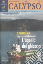 Calypso. Rivista ufficiale dell'area marina protetta Capo Rizzuto (2004). Vol. 6 libro