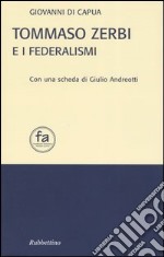 Tommaso Zerbi e i federalismi