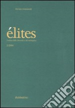 Élites. L'ordine della diversità e del molteplice (2004). Vol. 2 libro