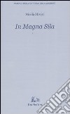 In Magna Sila libro di Misasi Nicola Crupi P. (cur.)