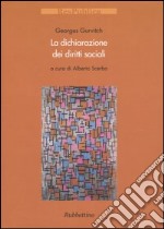 La dichiarazione dei diritti sociali libro