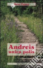 Andreis unica polis libro