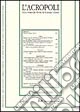 L'acropoli (2004). Vol. 5