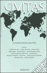 Civitas (2004). Vol. 1: Europa senza confini libro