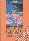 Flussi migratori illegali e ruolo dei paesi di origine e di transito libro