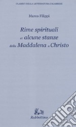 Rime spirituali et alcune stanze della Maddalena a Christo libro