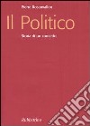 Il politico. Storia di un concetto libro di Rosanvallon Pierre