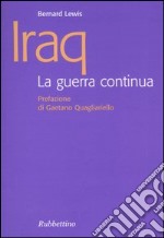 Iraq. La guerra continua libro