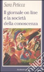 Il giornale on line e la società della conoscenza libro