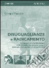 Disuguaglianze e radicamento. Esperienze di lavoro sociale con bambini e giovani in Brasile: percorsi comunitari di integrazione libro