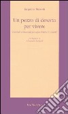 Un pezzo di deserto per vivere. Parabole esistenziali per capire Viktor E. Frankl libro