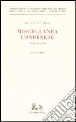 Miscellanea londinese (1934-1936). Vol. 3