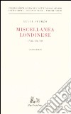 Miscellanea londinese (1934-1936). Vol. 3 libro