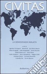 Civitas (2005). Vol. 1: La democrazia malata libro