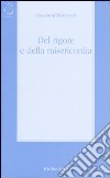 Del rigore e della misericordia libro