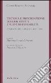 Tecnica e procreazione. Desideri, diritti e nuove responsabilità libro