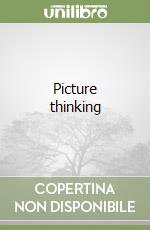 Picture thinking