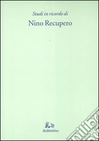 Studi in ricordo di Nino Recupero libro