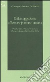 Dalla soggezione all'emancipazione umana. Proletariato, individuo sociale, libera individualità in Karl Marx libro